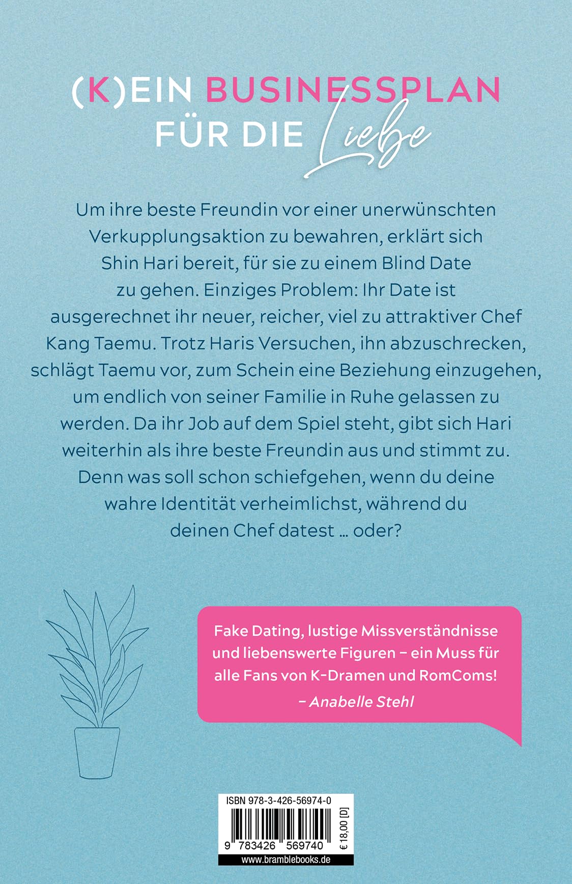 A Business Proposal 1: Liebe braucht keinen Businessplan | Die Buchvorlage zur erfolgreichen K-Drama-Serie (Business Hearts-Reihe, Band 1)