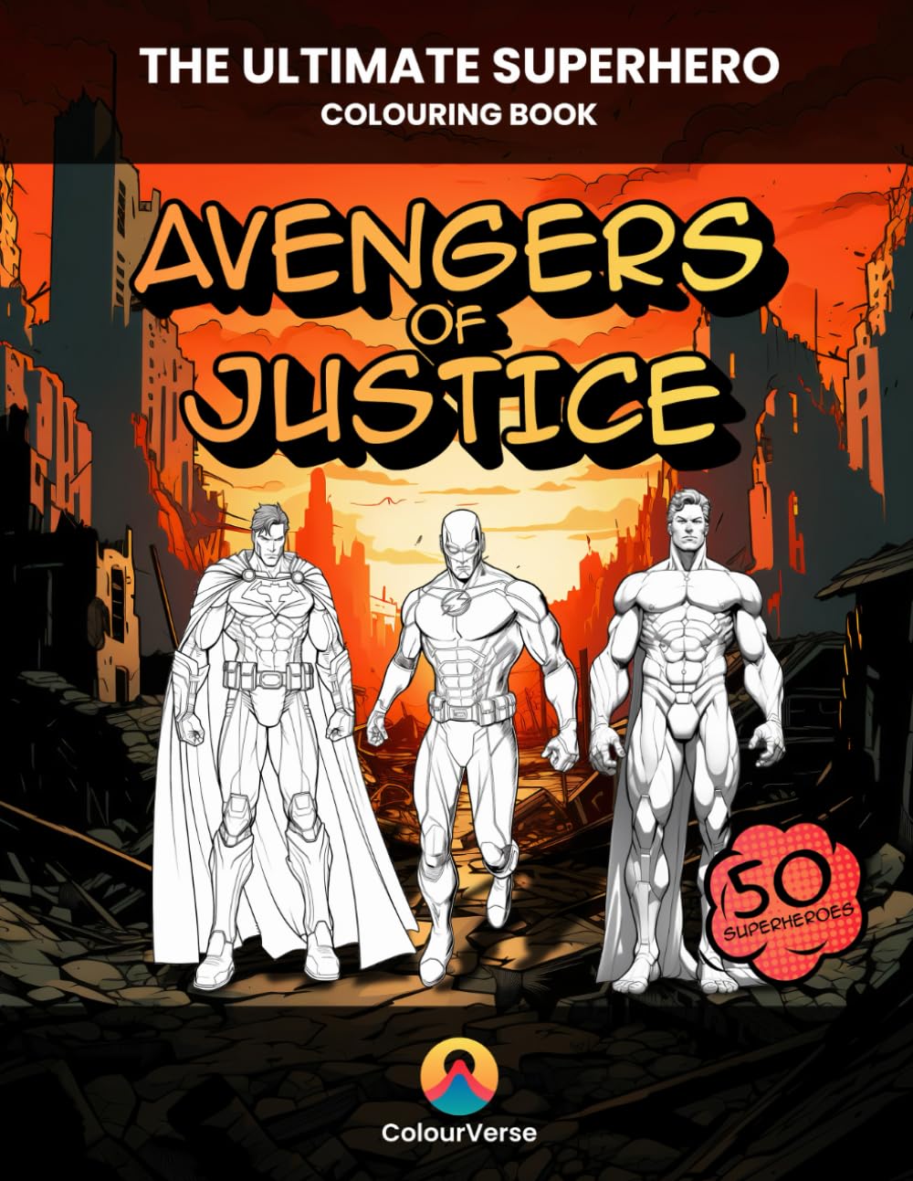 Avengers of Justice (Ultimate Superhero Colouring Books)