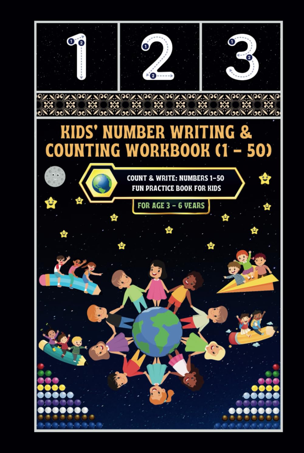 Kids' Number Writing & Counting Workbook (1-50): -Count & Write: Numbers 1-50 Fun Practice Book for Kids