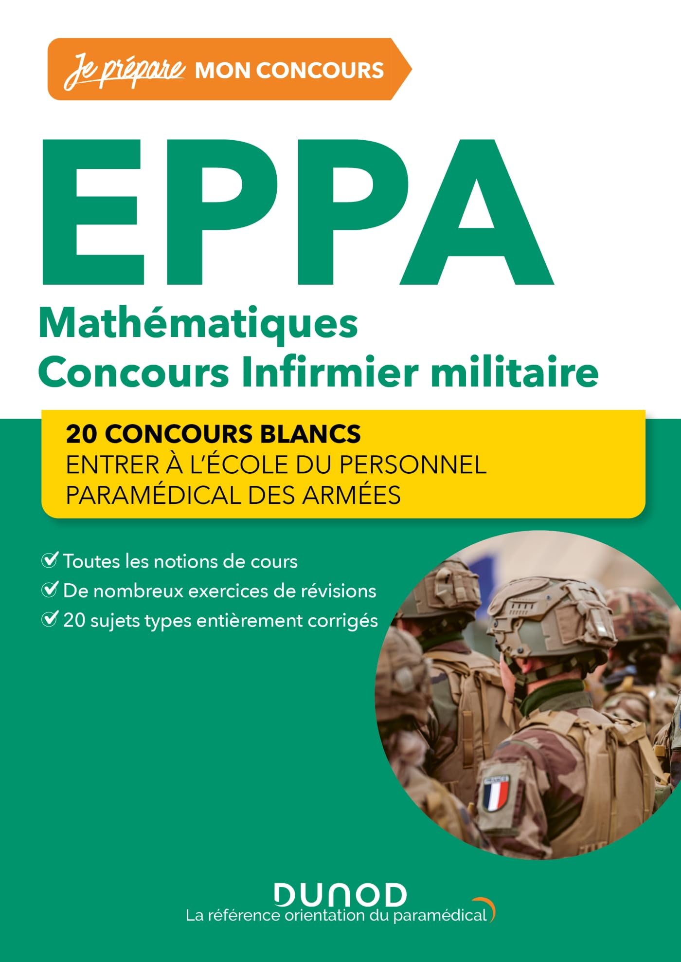 EPPA - Mathématiques - Concours Infirmier militaire : 20 concours blancs (Je prépare) (French Edition)