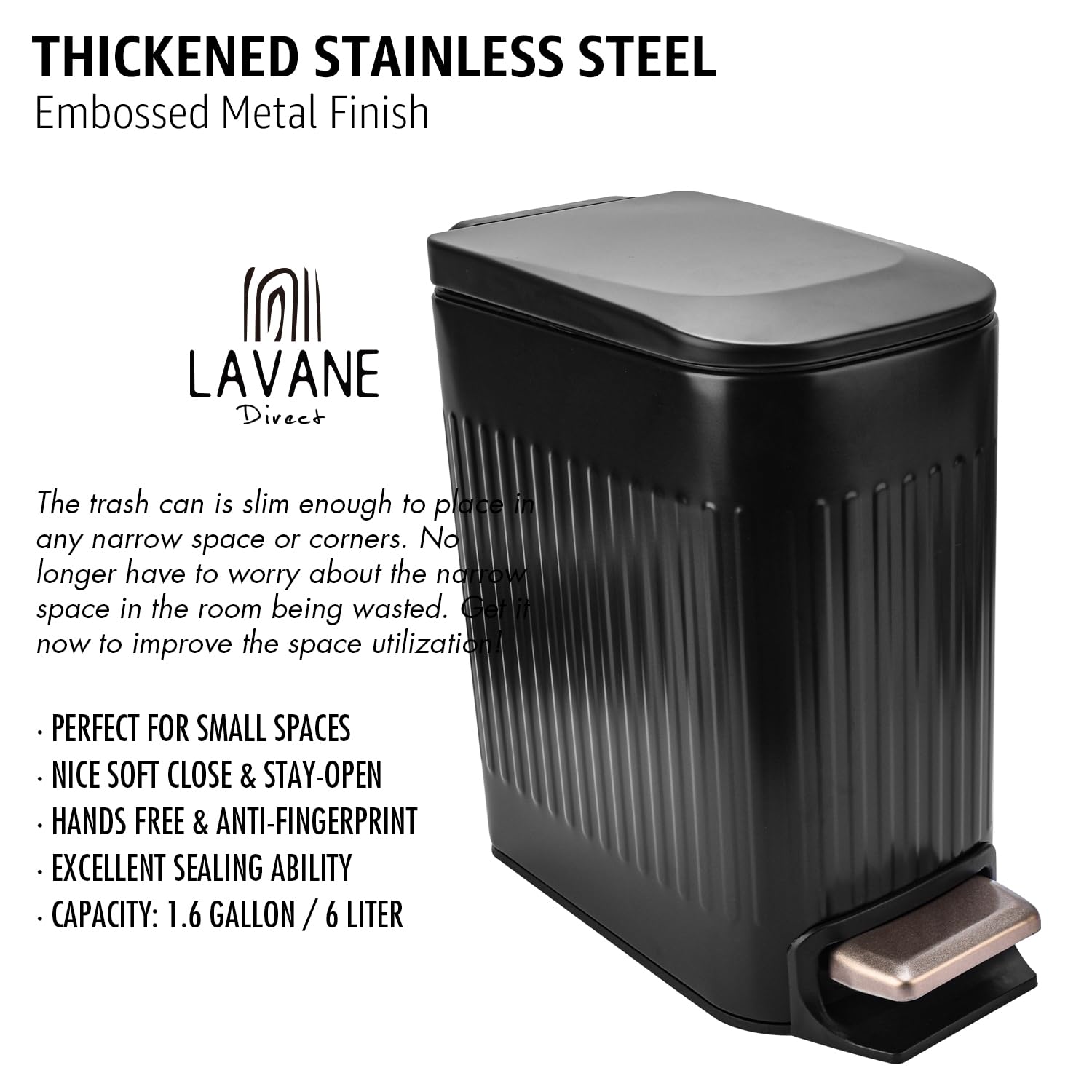 La Vane 6 Liter / 1.6 Gallon Slim Bathroom Trash Can with Lid Soft Close, Stainless Steel Small Black Garbage Can with Removable Inner Bucket & Step Pedal for Toilet Kitchen Laundry Bedroom Hotel