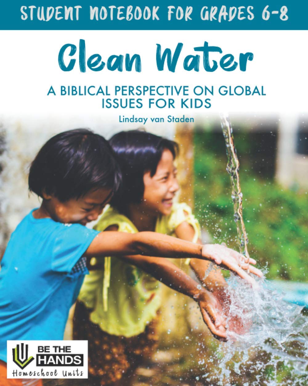 Buy Clean Water Student for Grades 68 A Biblical Perspective on