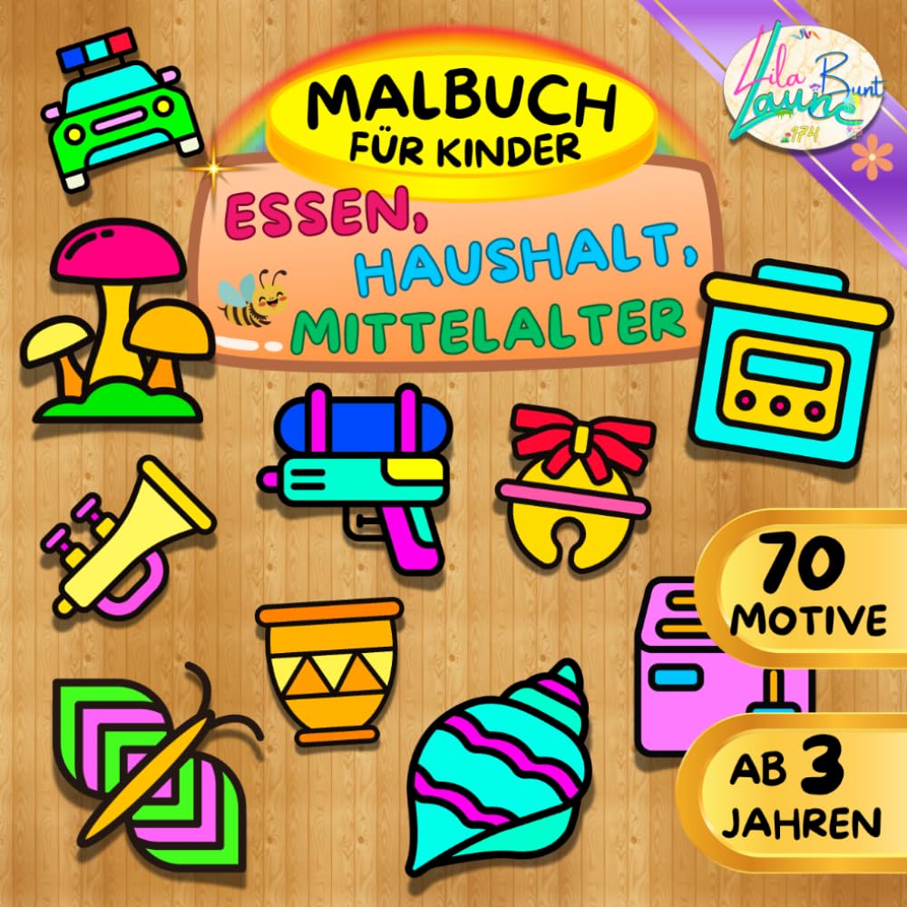 MALBUCH FÜR KINDER: ESSEN, HAUSHALT, MITTELALTER