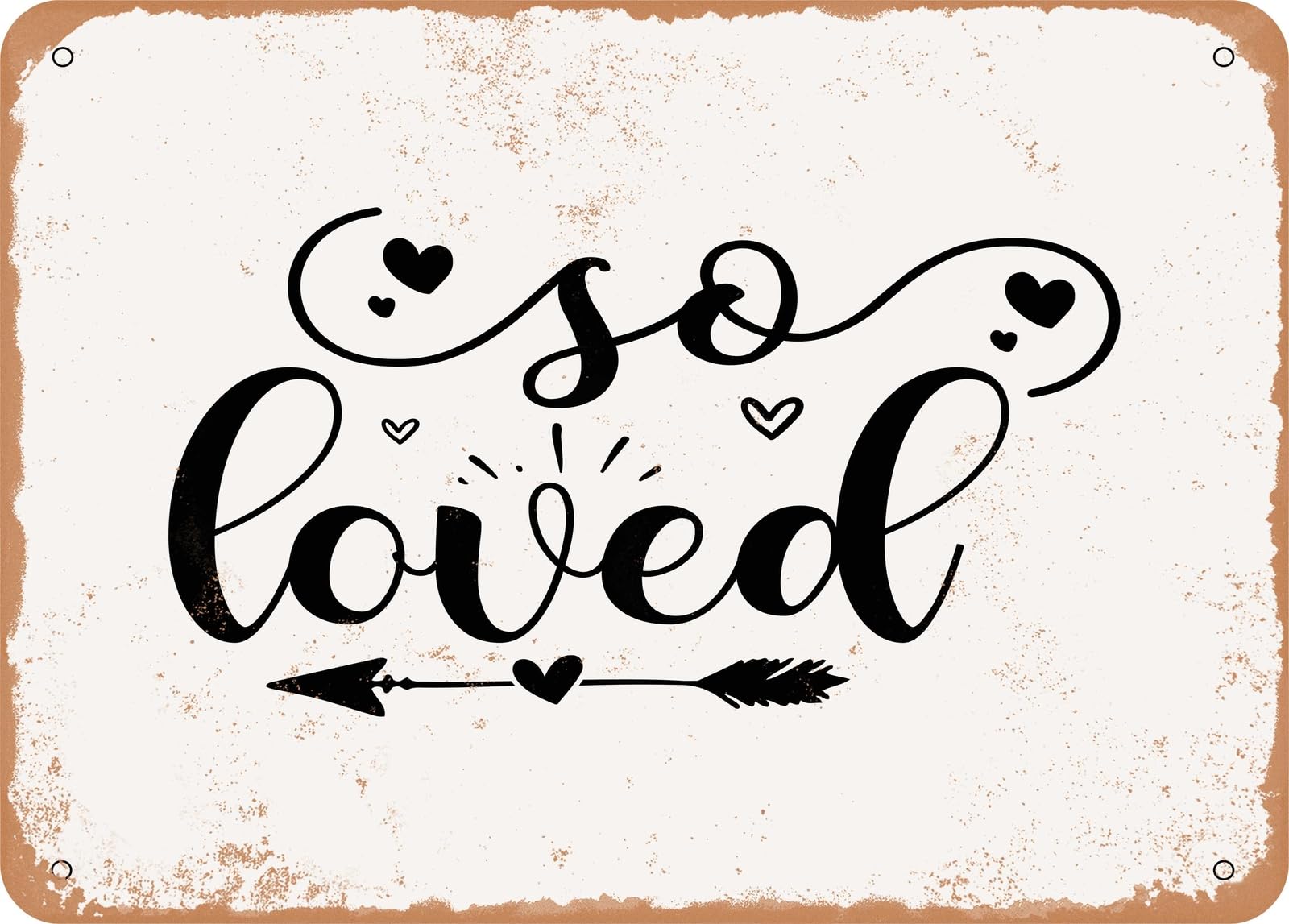 Metal Sign - So Loved - Vintage Look Sign home decor