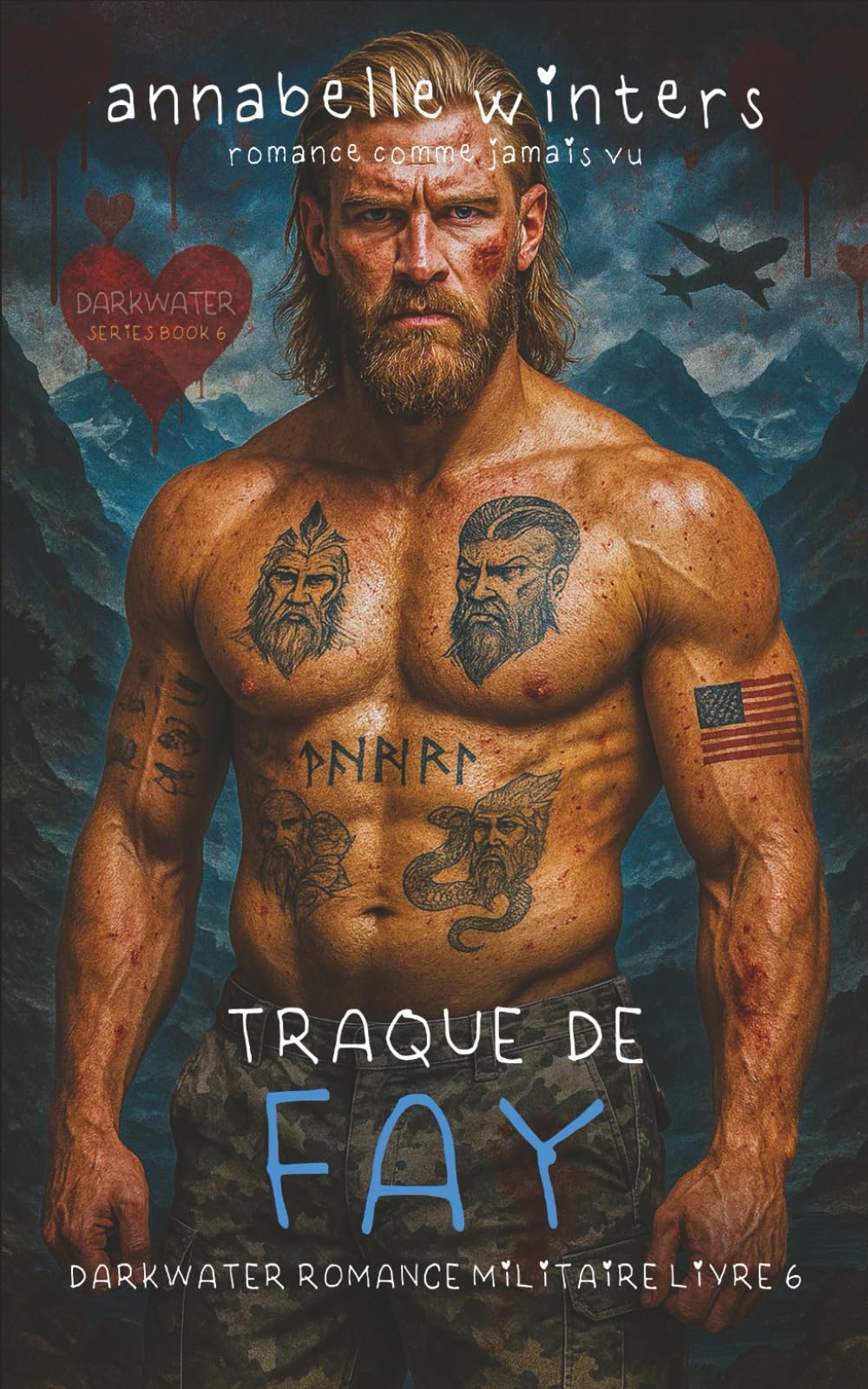 Traque de Fay (Darkwater Romance Militaire)