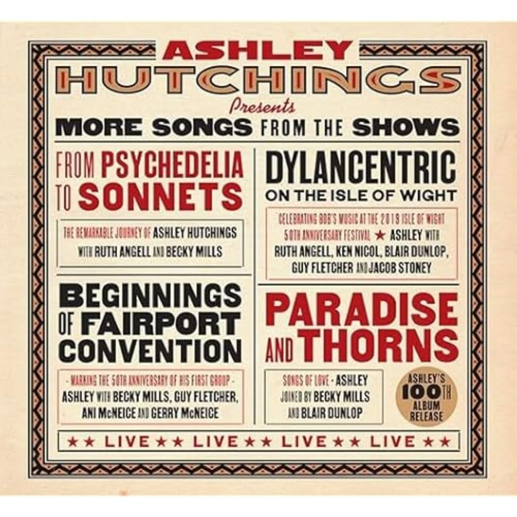 ASHLEY HUTCHINGS  - MORE SONGS FROM THE SHOWS - CD ALBUM - BRAND NEW & SEALED