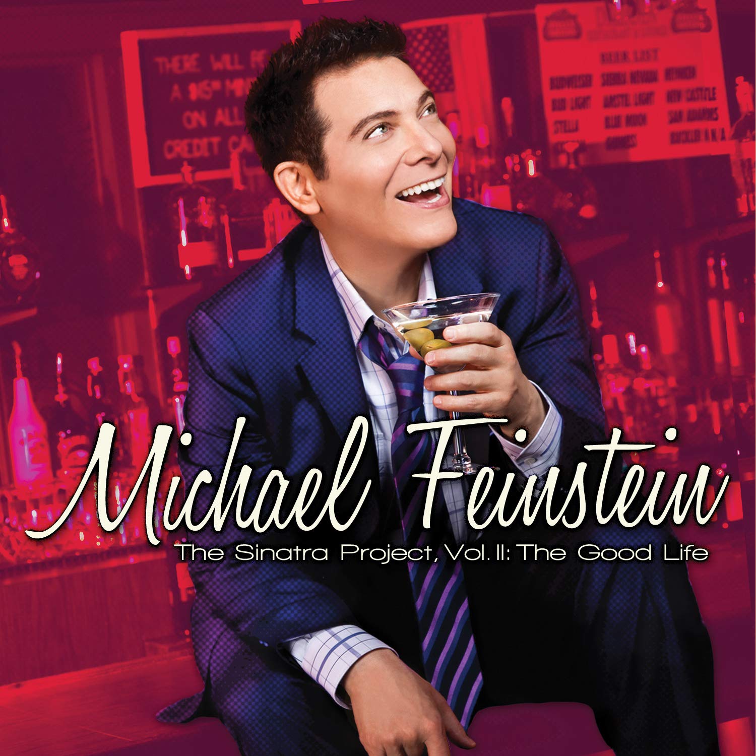 Michael Feinstein - The Sinatra Project, Vol. II: The Good Life