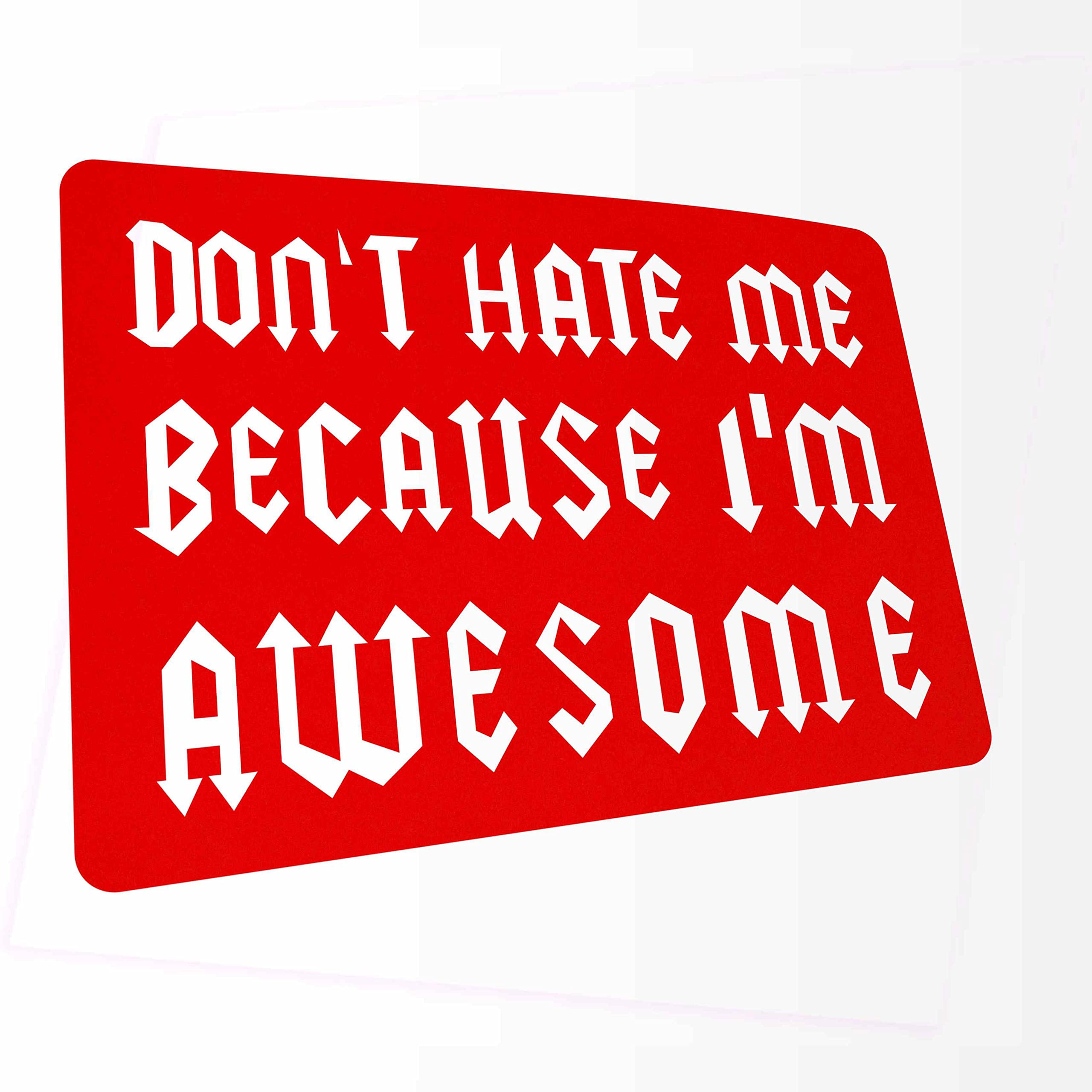 JINTORA Çıkartma - Araba Çıkartması - I Don't Hate ME Because I AM Awesome  - 152 mm x 114 mm - JDM - Kalıp Kesim - Otobüs - Pencere - Dizüstü  Bilgisayar - Antrenör - Kamyon - kırmızı : Amazon.com.tr: Bilgisayar