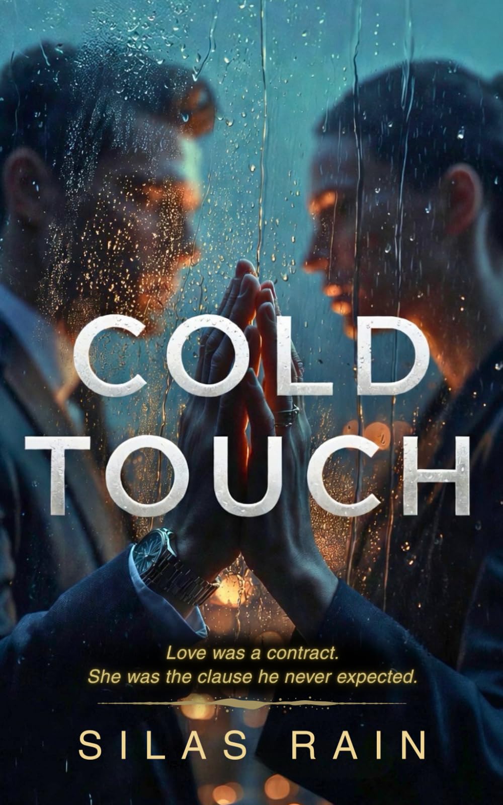 COLD TOUCH: A Dark Psychological Romance of Power, Control, and Legal Warfare