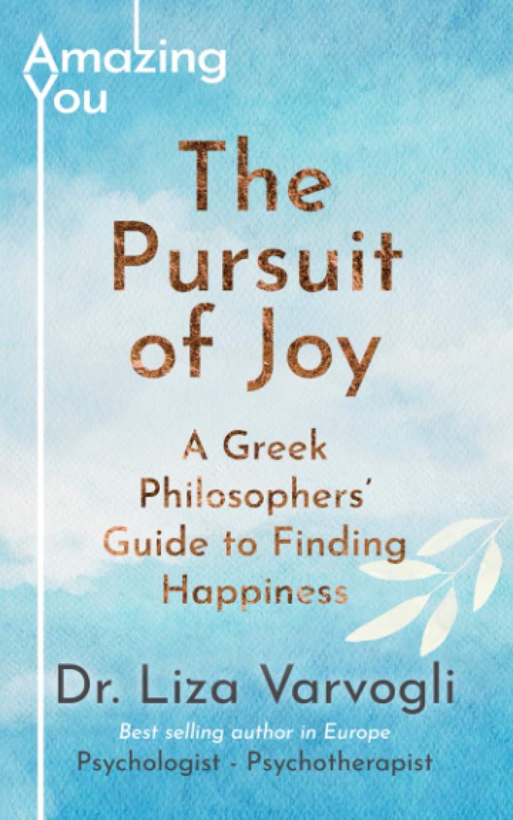 The Pursuit of Joy: A Greek Philosophers’ Guide to Finding Happiness