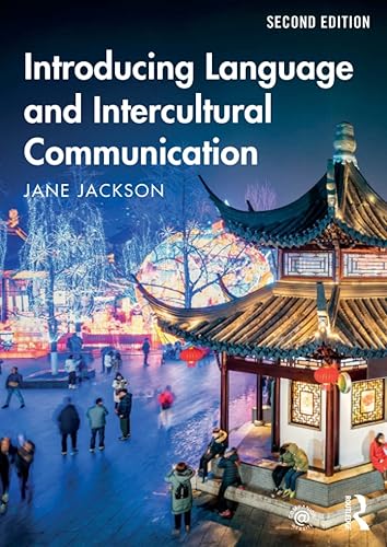 Introducing Language and Intercultural Communication