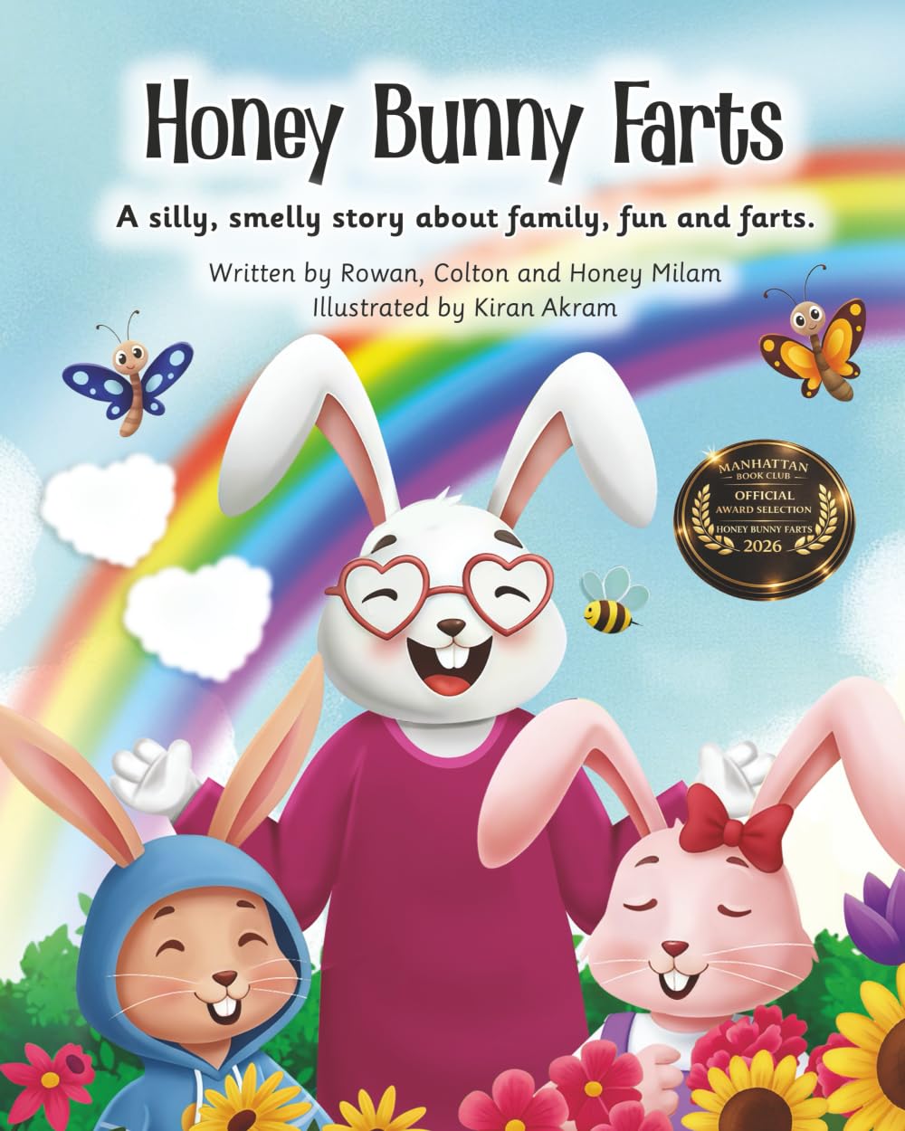 Honey Bunny Farts: A silly, smelly story about family, fun and farts. (The Honey Bunny Family Presents:)
