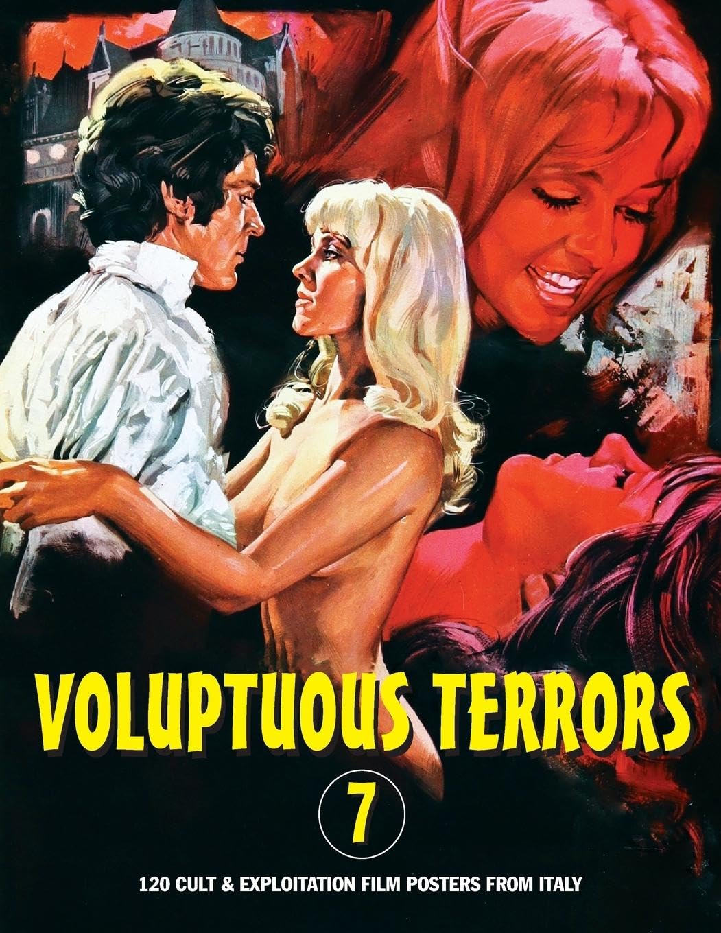 VOLUPTUOUS TERRORS, VOLUME 7: 120 Cult & Exploitation Film Posters From Italy (7)