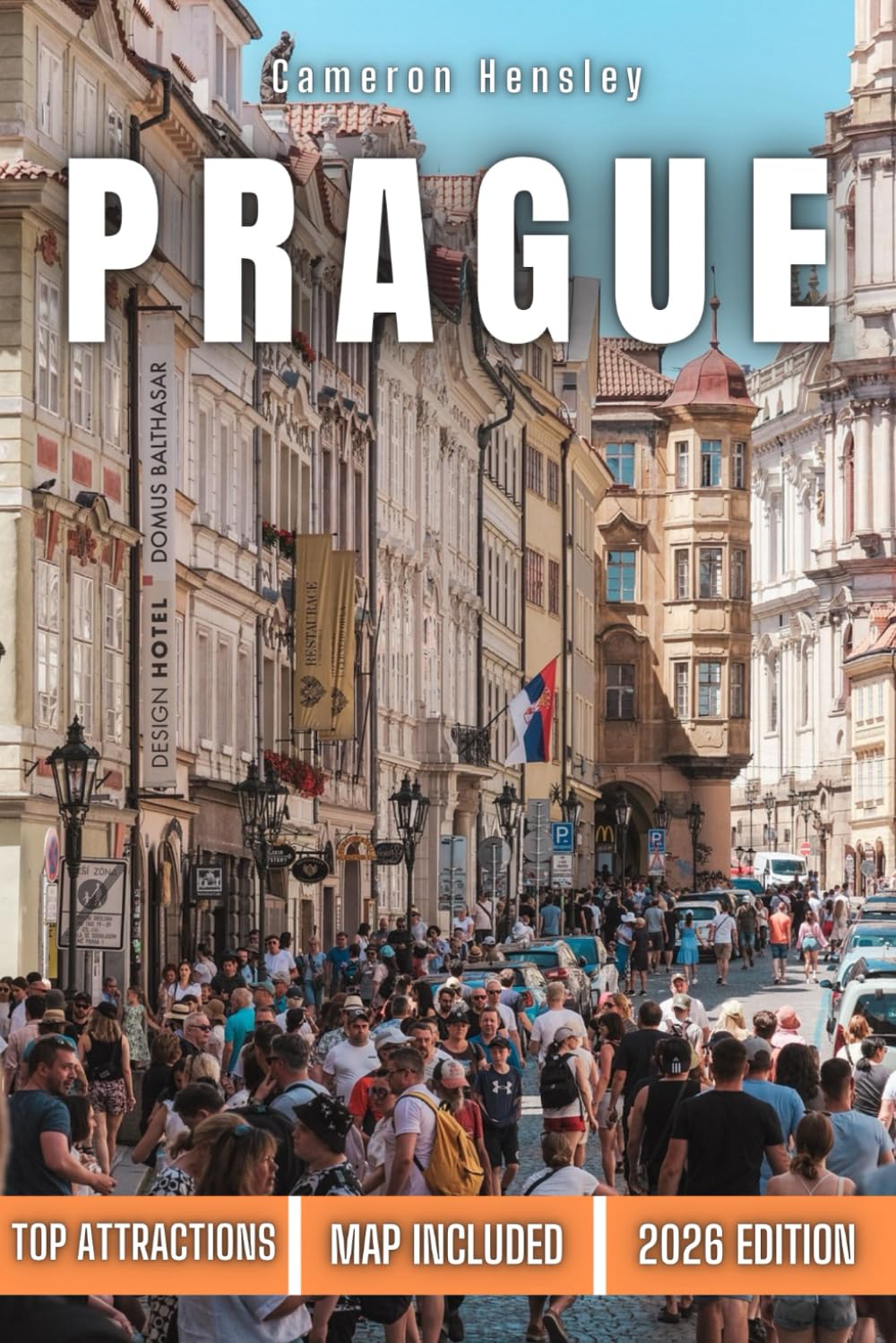 Prague Travel Guide (FULL COLOR): An In-Depth Exploration of Prague’s Rich History, Attractions, Hidden Gems, and Travel Tips for an Unforgettable Experience (Hensley Travel Series)