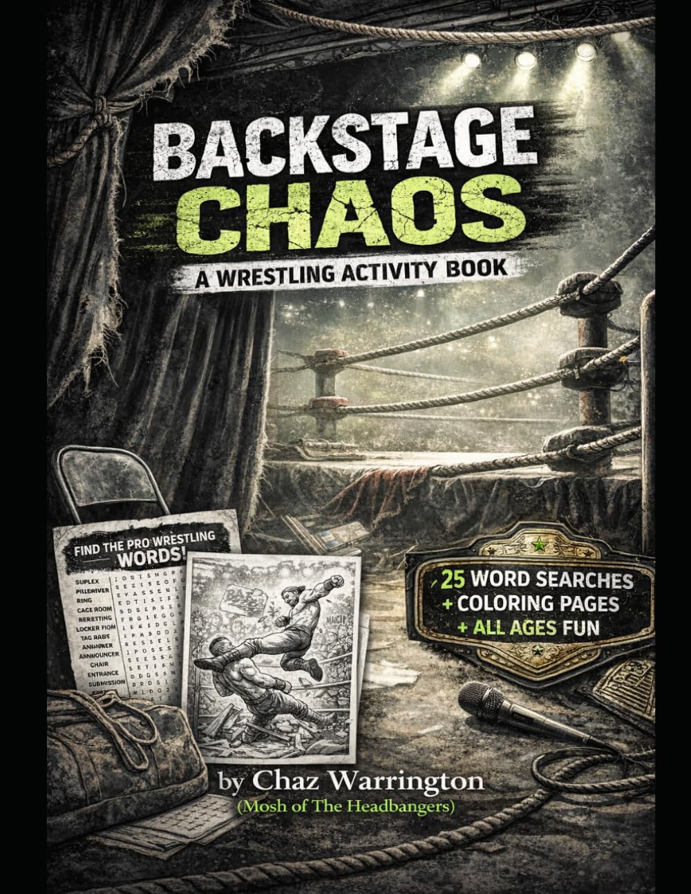 BACKSTAGE CHAOS: A Wrestling Activity Book