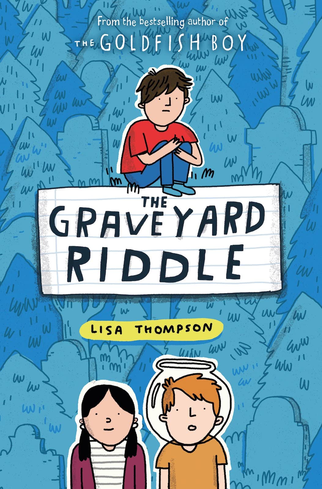 The Graveyard Riddle (the new mystery from award-winn ing author of The