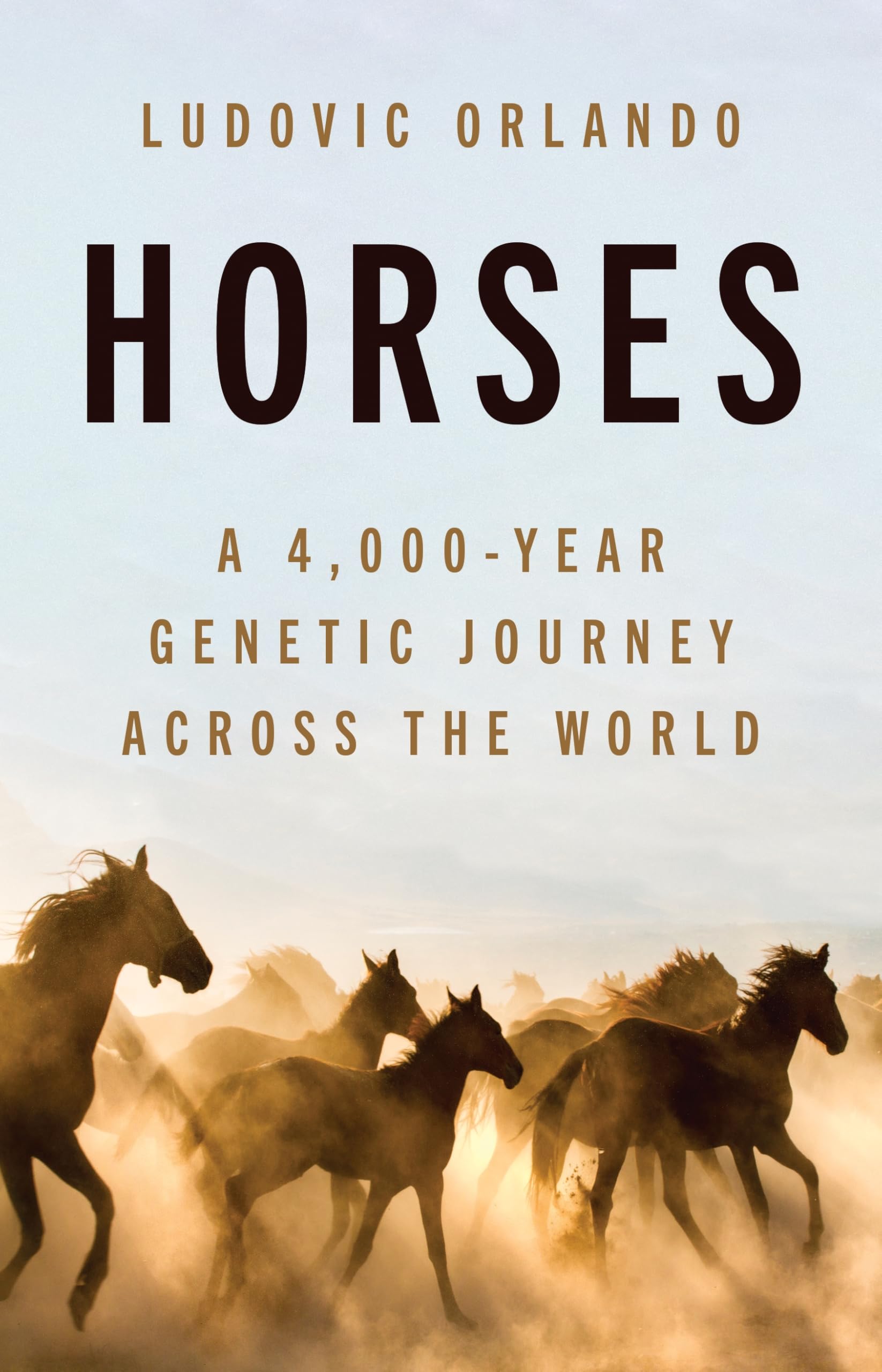 Horses: A 4,000-Year Genetic Journey Across the World: Amazon.co