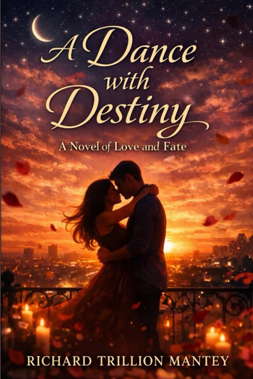 A Dance with Destiny: A Novel of love and Fate