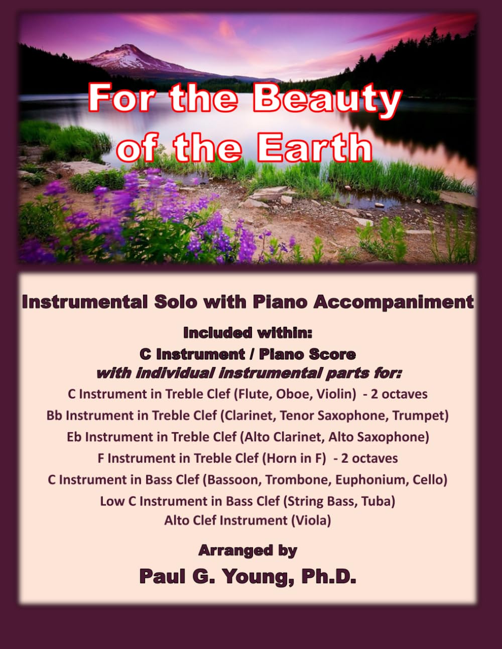For the Beauty of the Earth: Instrumental Solo with Piano Accompaniment (Instrumental Solo with Piano Accompaniment Collection)