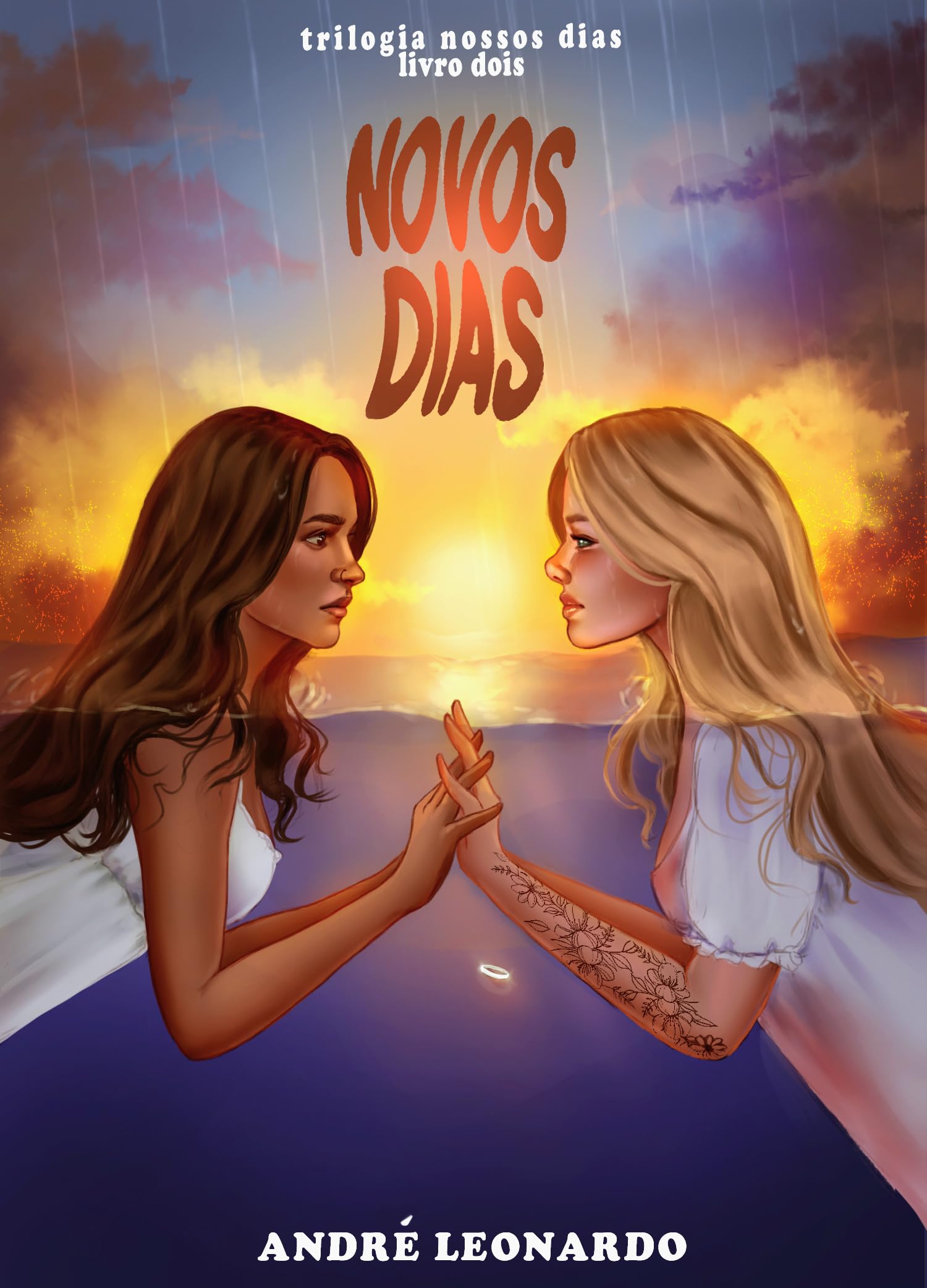 Novos dias (Nossos Dias Livro 2)