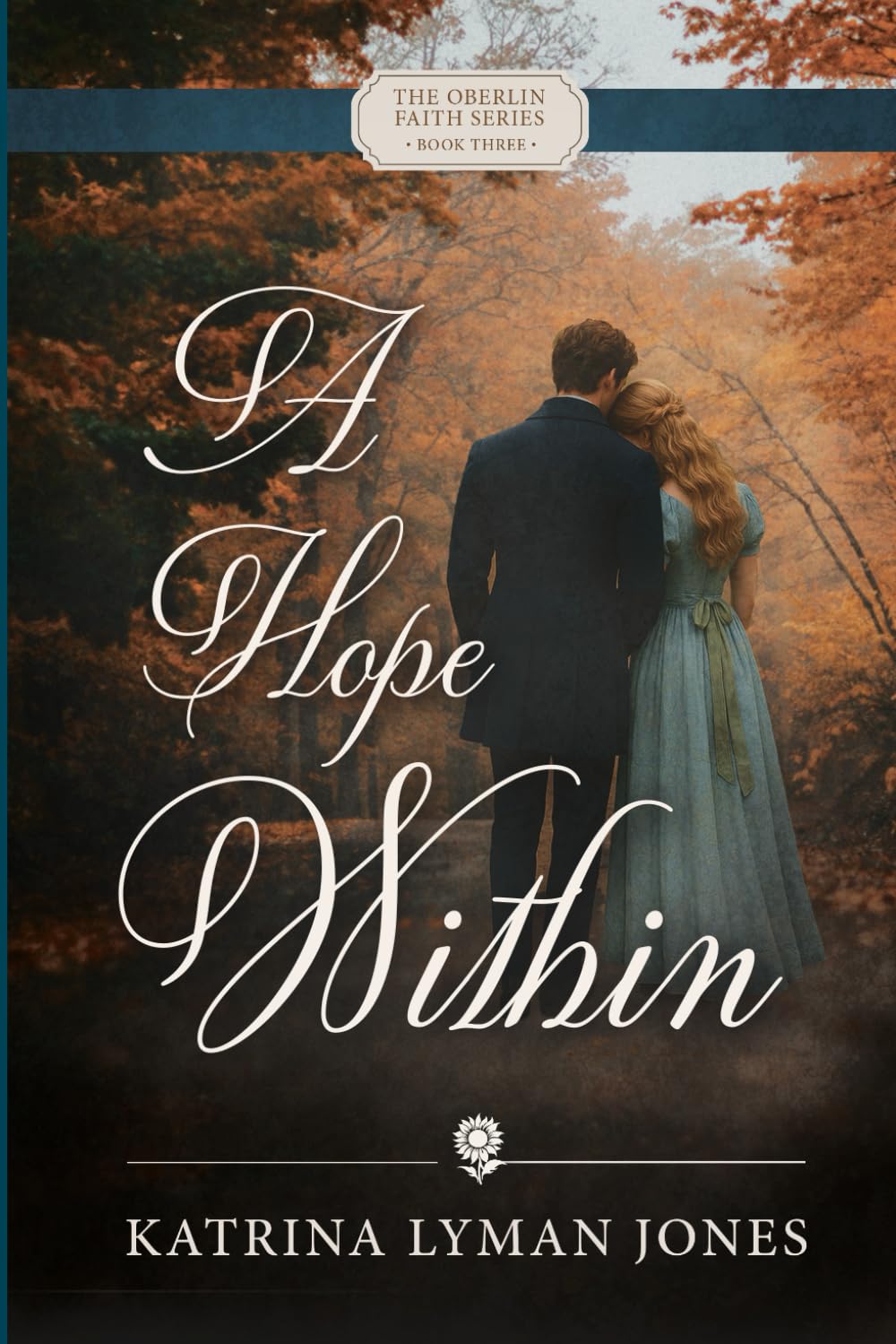 A Hope Within (The Oberlin Faith Series)