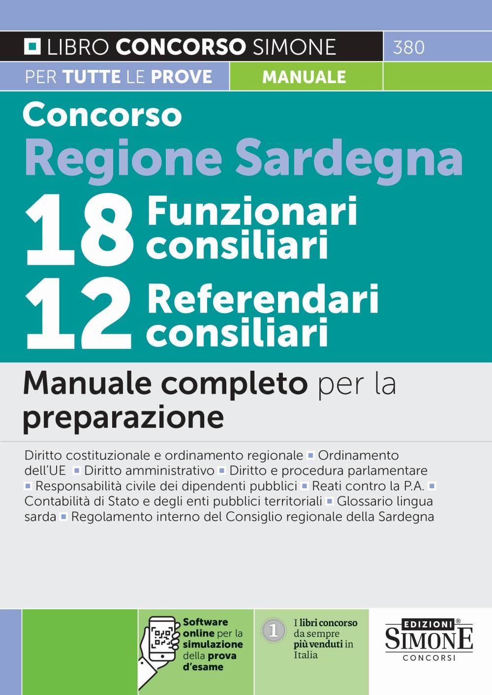 Concorso Regione Sardegna 18 Funzionari consiliari e 12 Referendari consiliari - Manuale completo per la preparazione
