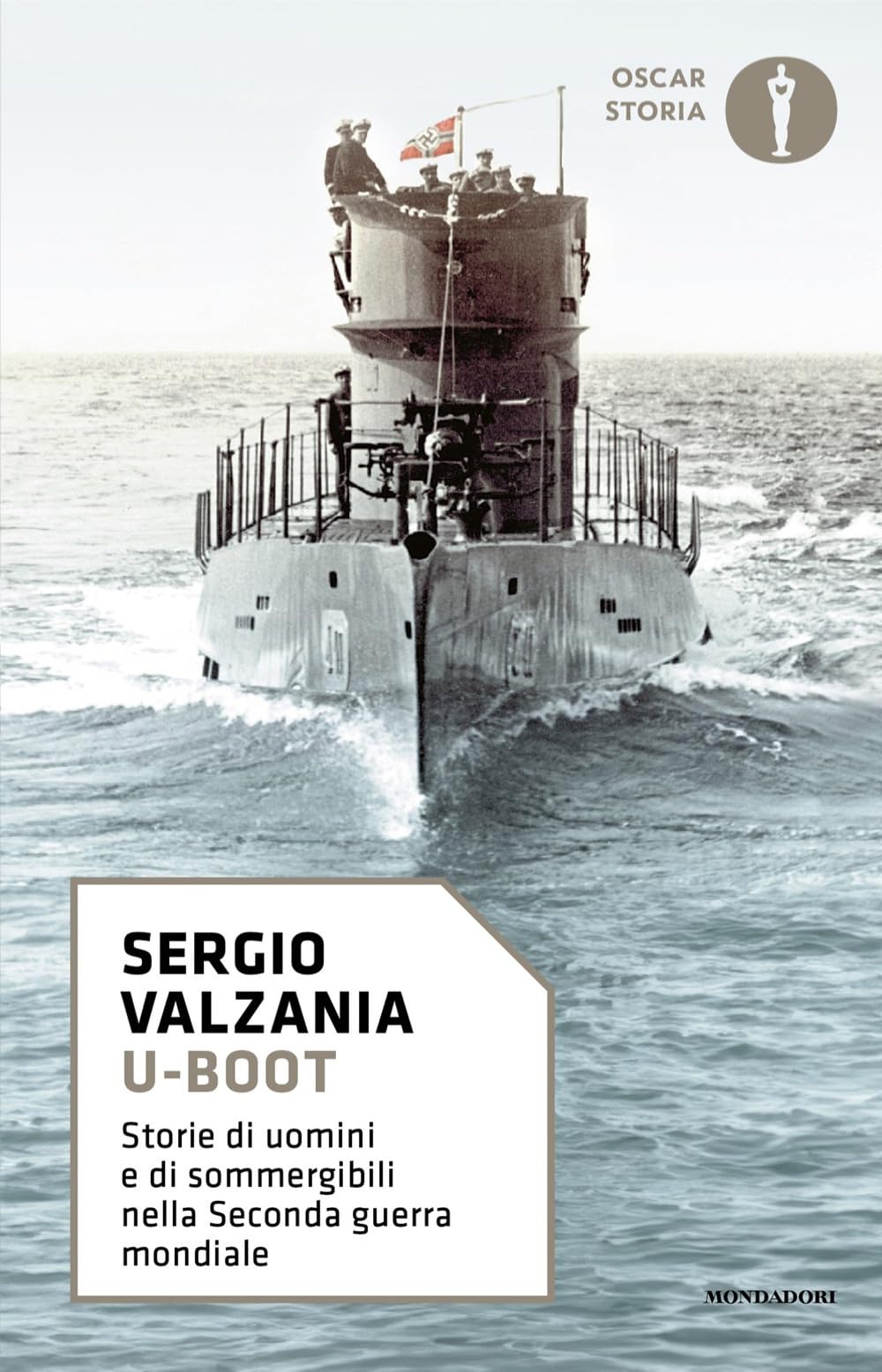 U-Boot. Storie Di Uomini E Di Sommergibili Nella Seconda Guerra Mondiale - 4