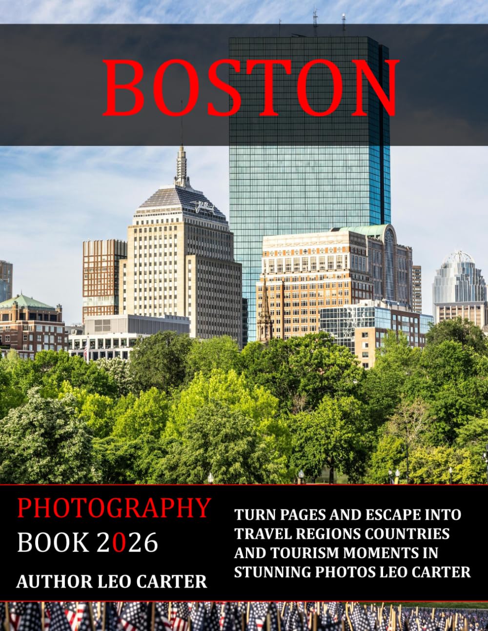 Boston: A Collection of 40 Scenic Photographs Showcasing the Boston