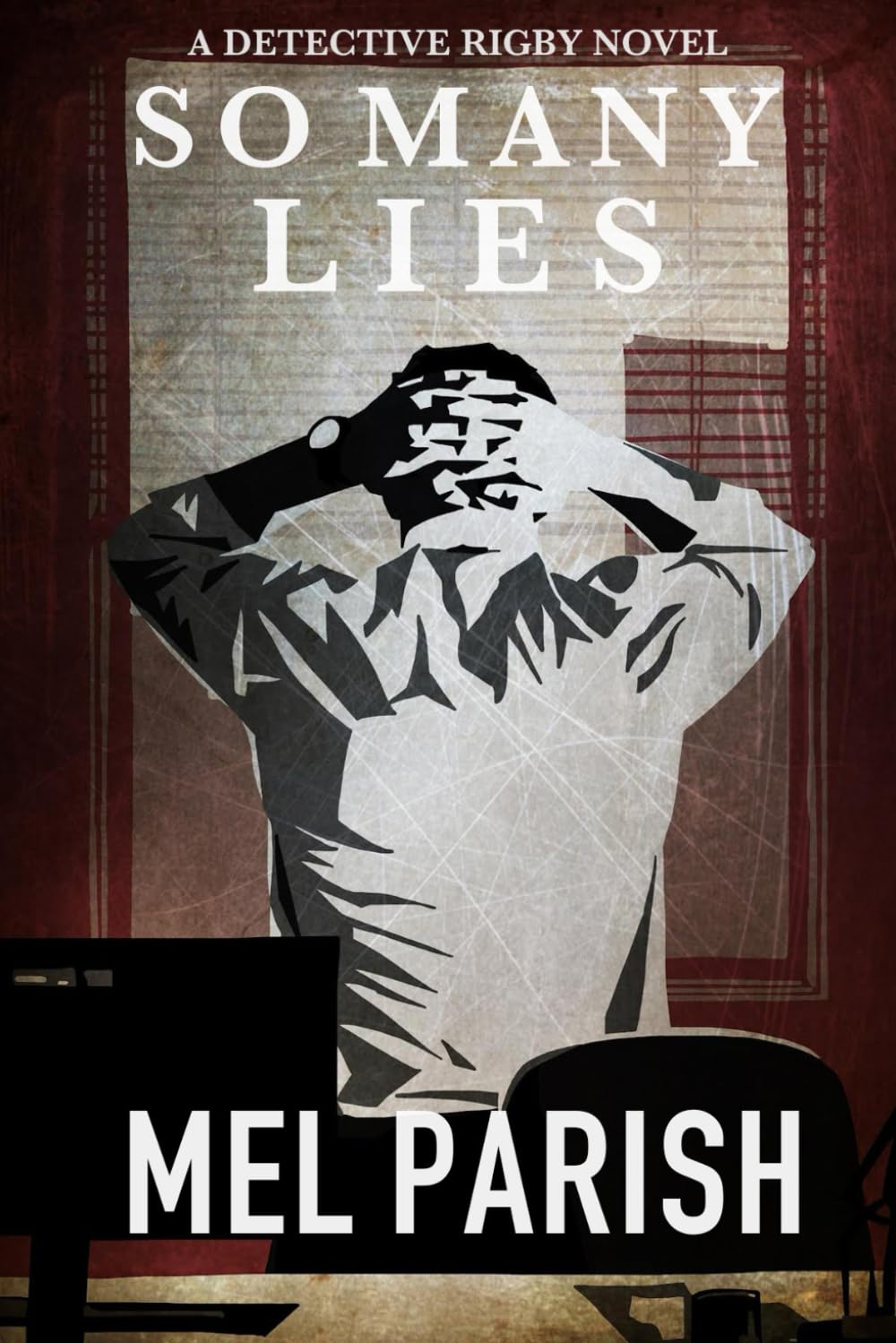 So Many Lies: A Detective Rigby novel: 6