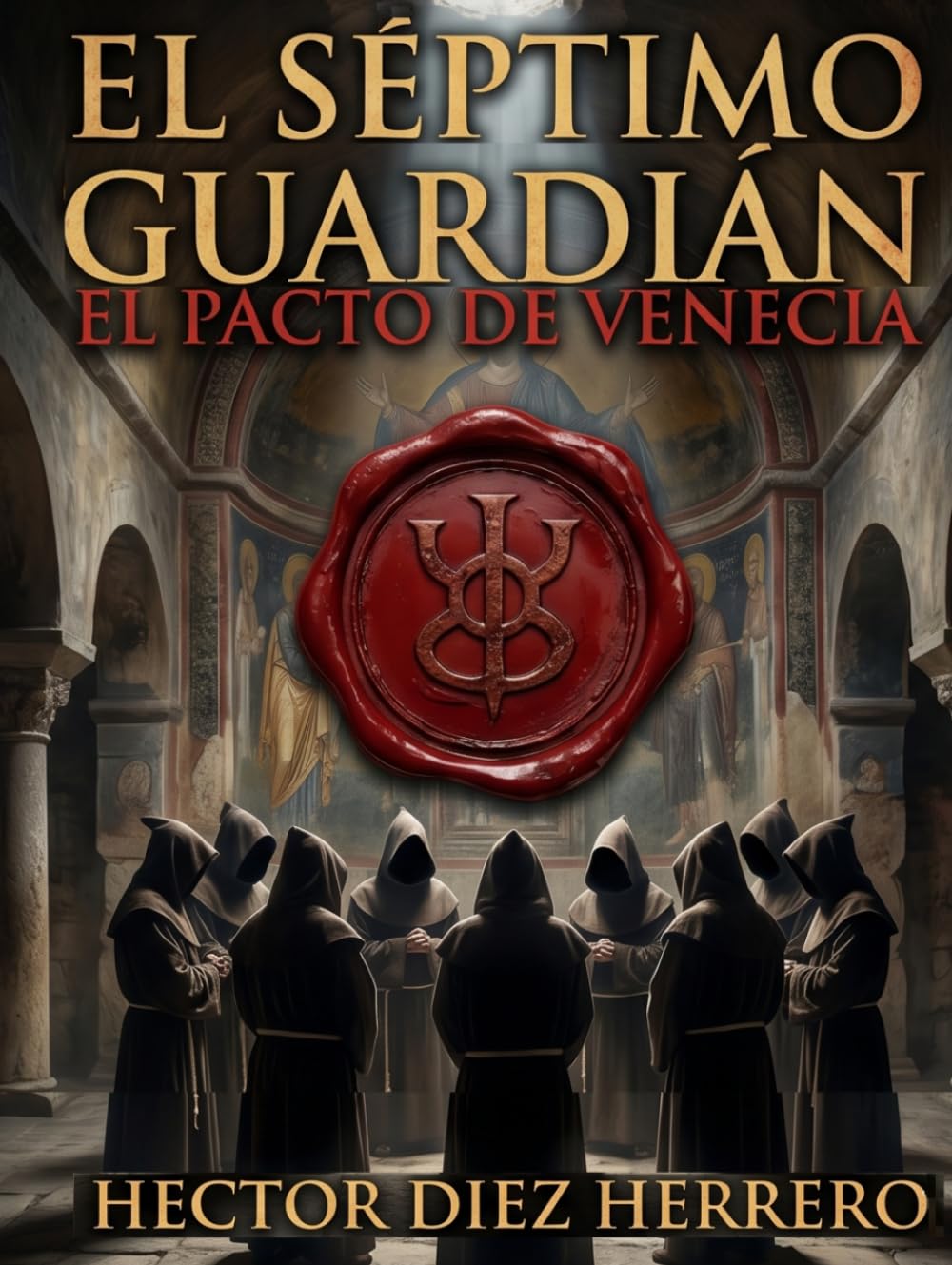 EL SÉPTIMO GUARDIÁN: EL PACTO DE VENECIA