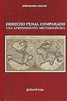 Vista 1 de Derecho penal comparado Una aproximación metodológica (Spanish Edition)