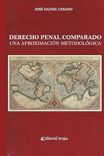 Derecho penal comparado Una aproximación metodológica (Spanish Edition)