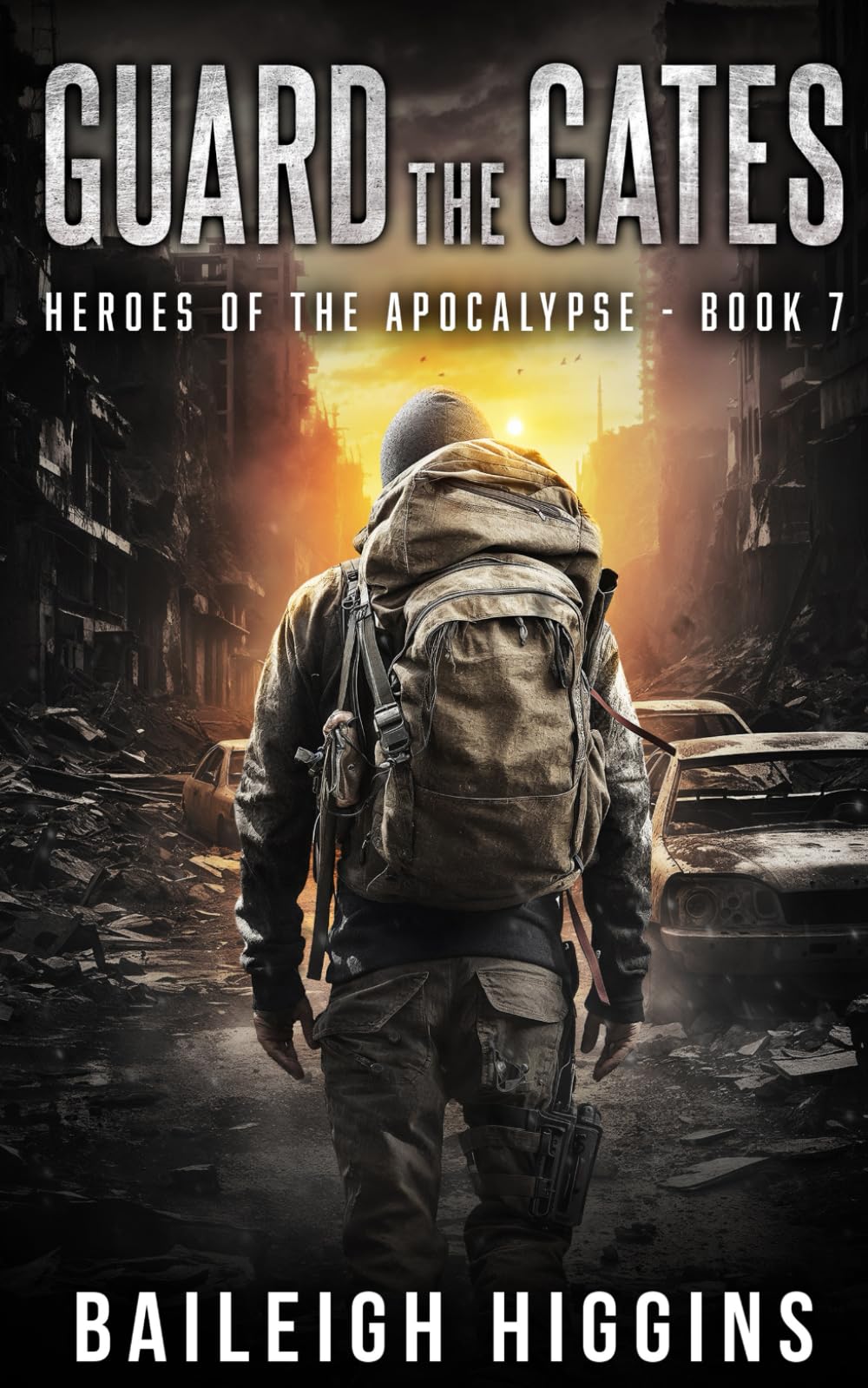 Guard the Gates (Heroes of the Apocalypse)