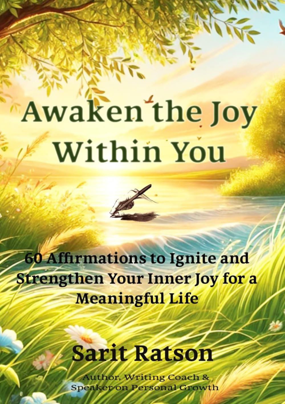 Awaken the Joy Within You