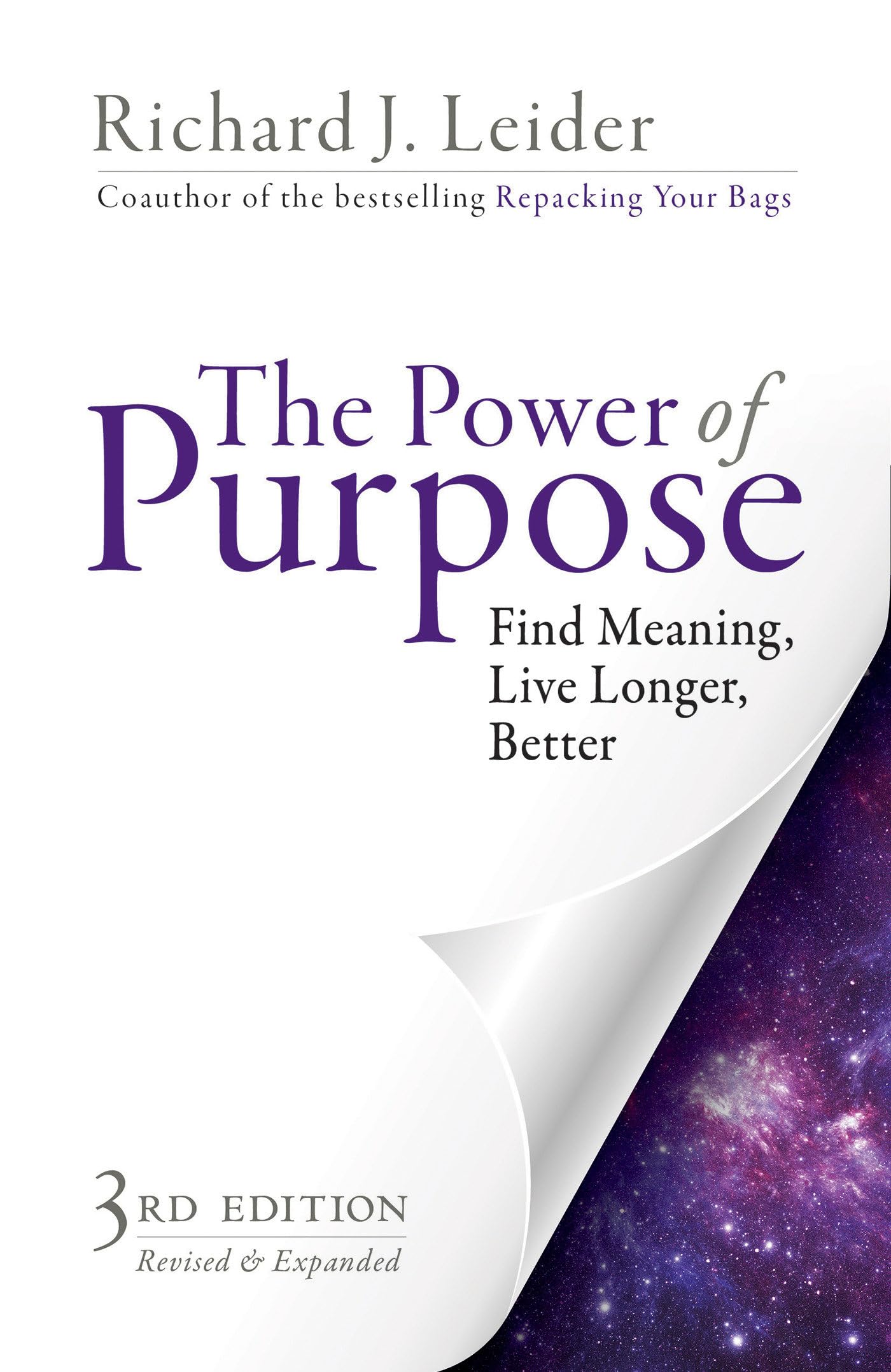 The Power of Purpose: Find Meaning, Live Longer, Better (UK PROFESSIONAL GENERAL REFERENCE General Reference)