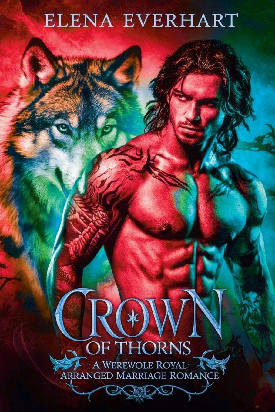 Crown of Thorns: A Werewolf Royal Arranged Marriage Romance