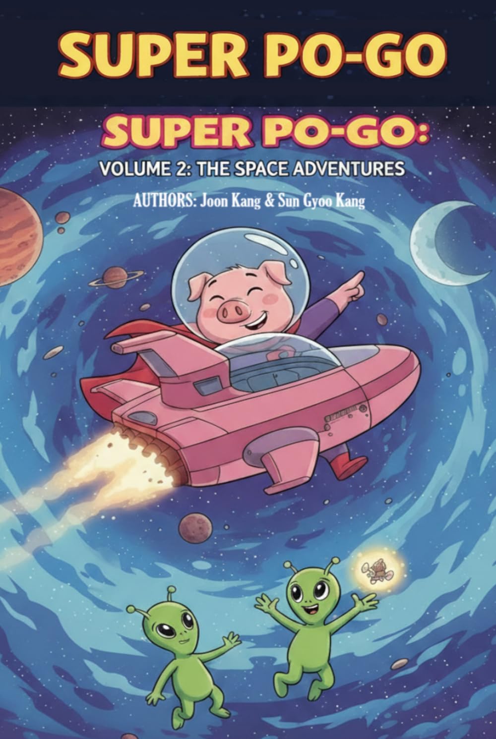 Super Po-Go in Space: Vol 2 - the novel