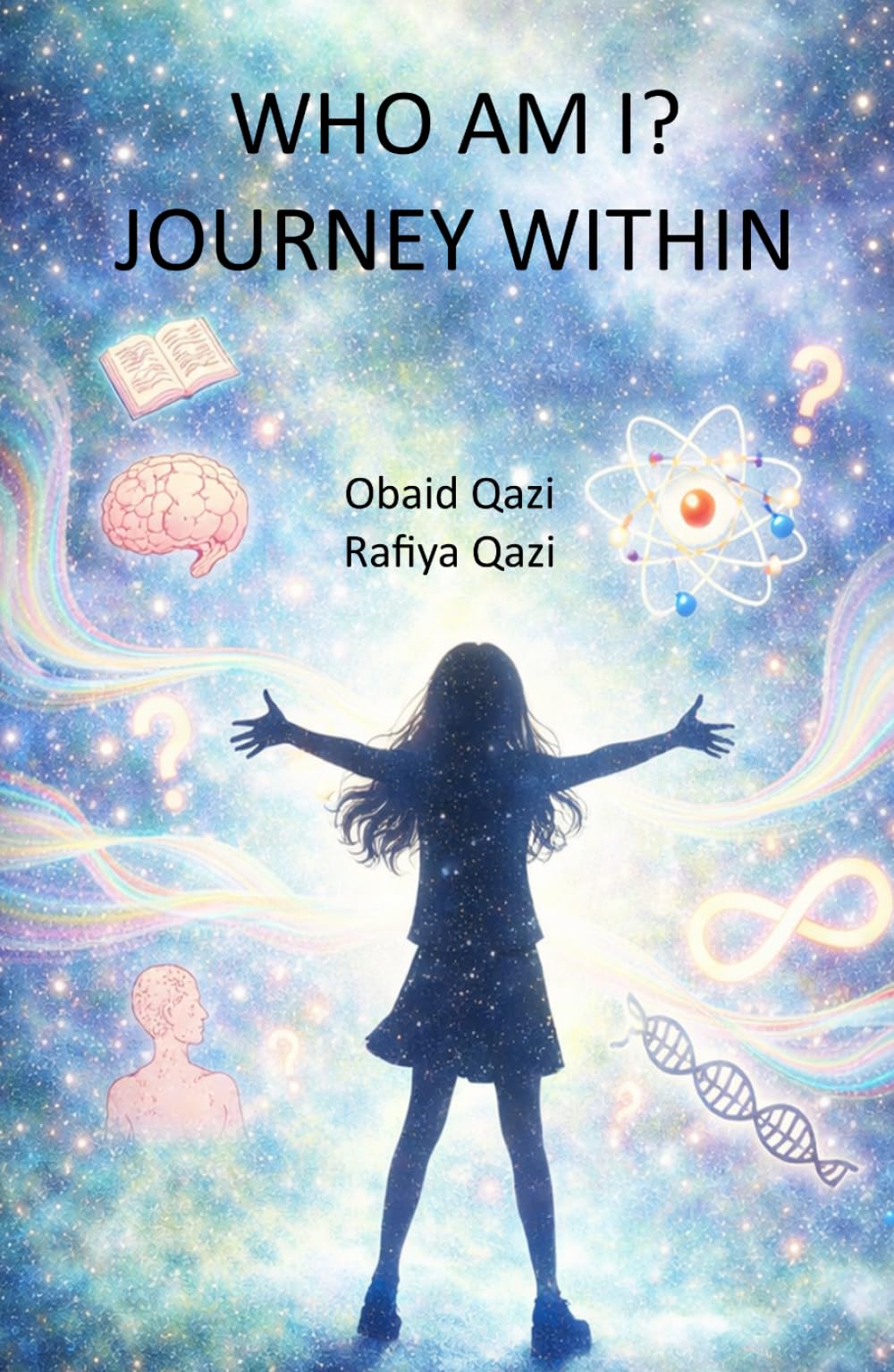 WHO AM I? JOURNEY WITHIN