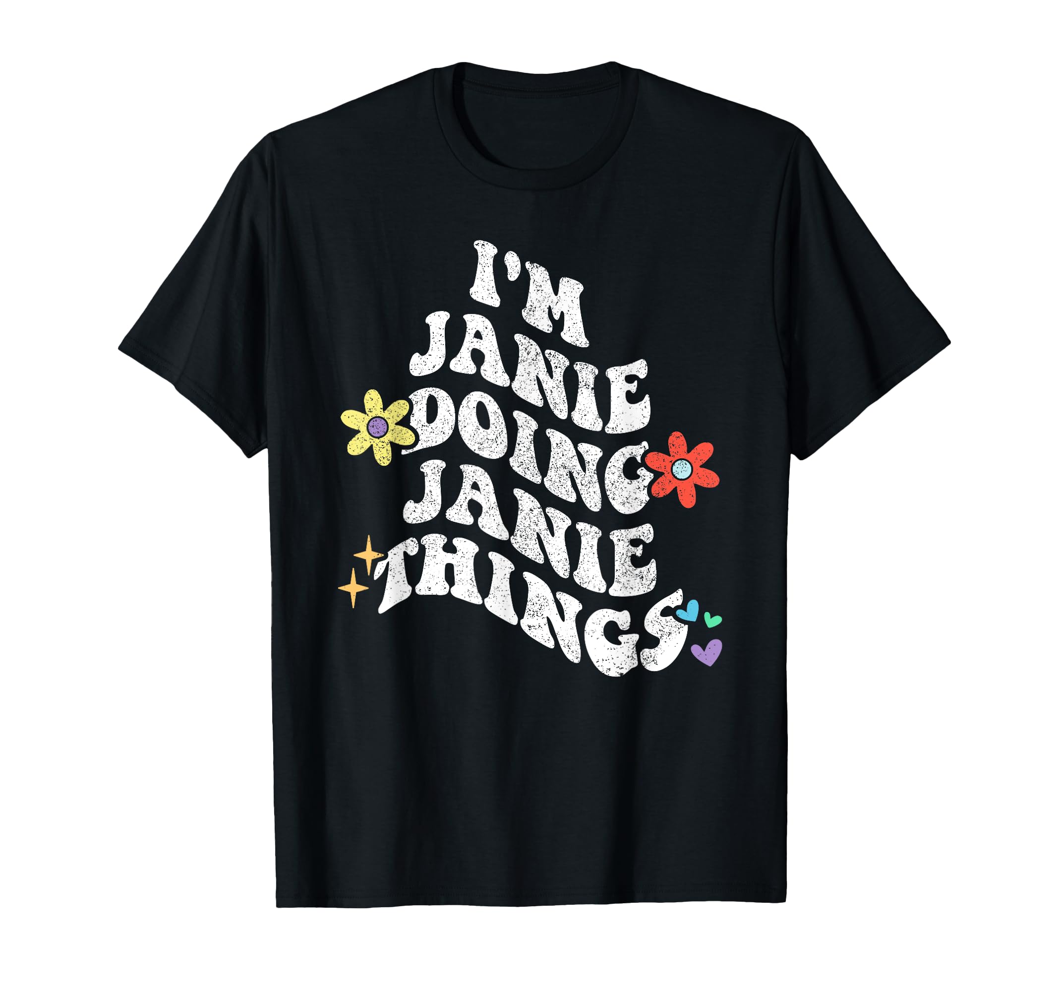 Retro Groovy Im JANIE Doing JANIE Things Funny Mother's Day T-Shirt