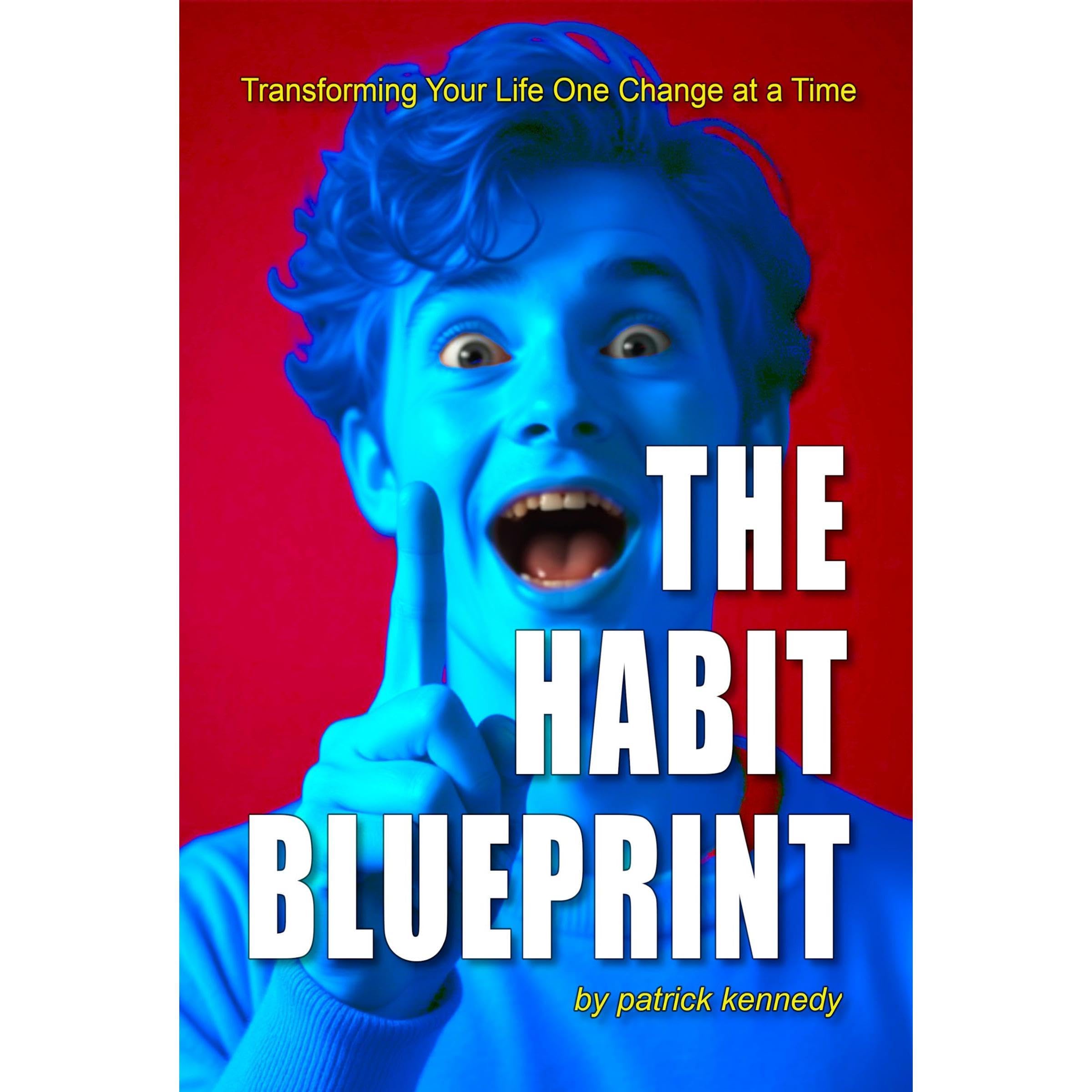 The Habit Blueprint