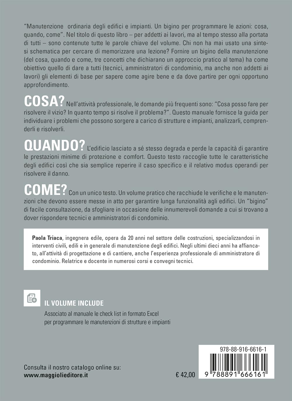 Manutenzione ordinaria degli edifici e degli impianti. Un “bigino” per programmare le azioni: cosa, quando e come. Con espansione online