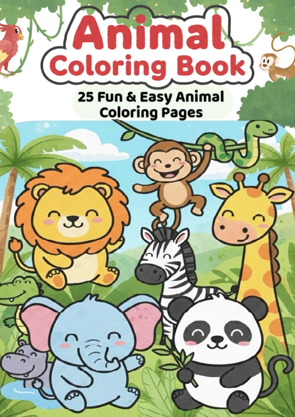 Animal Coloring Book: 25 Fun & Easy Animal Coloring Pages (Little World Coloring Adventures)
