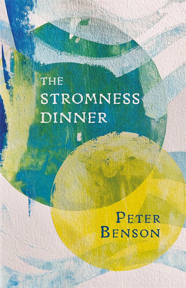Stromness Dinner by Peter Benson (2020, Trade Paperback)