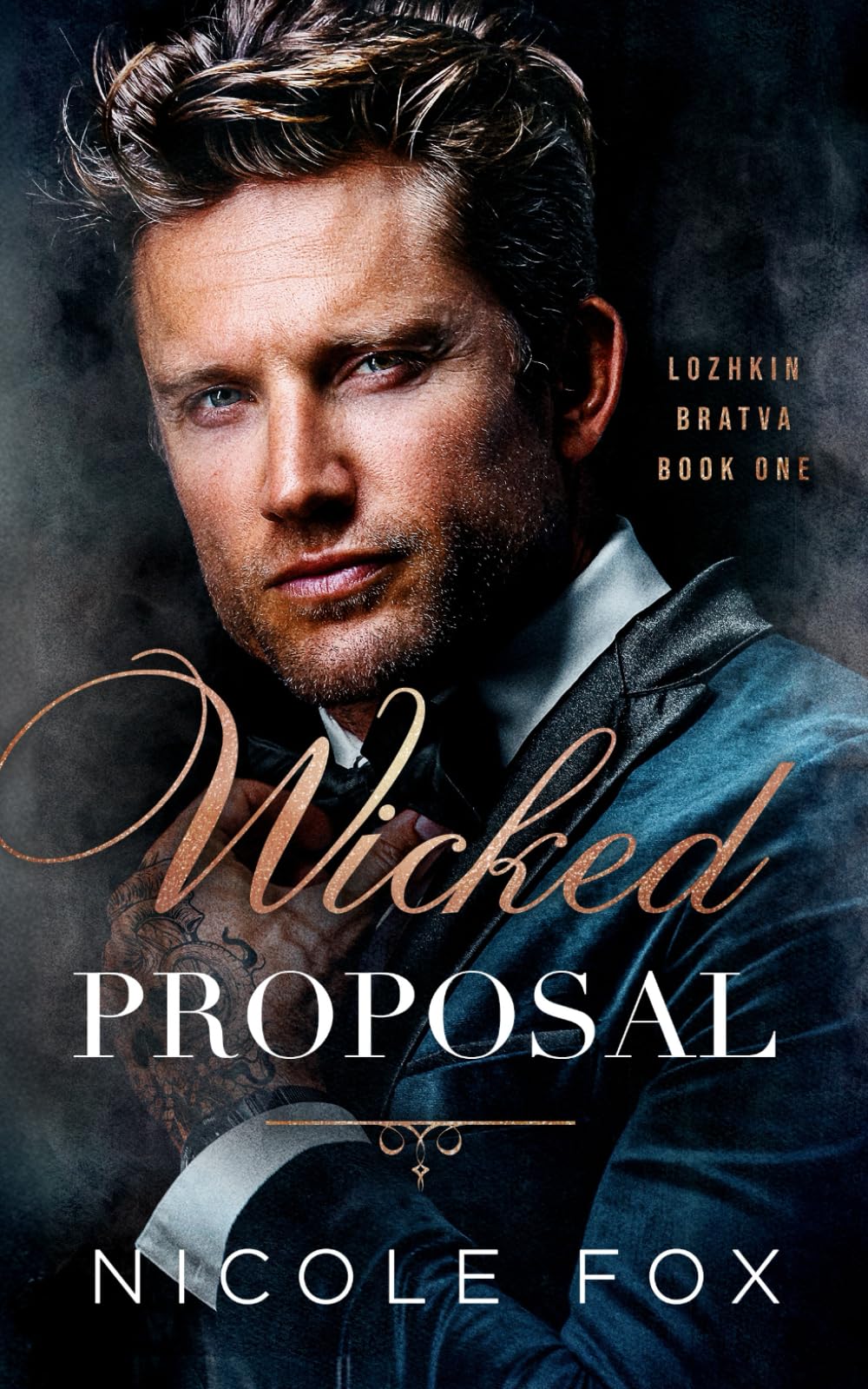 Wicked Proposal (Lozhkin Bratva)