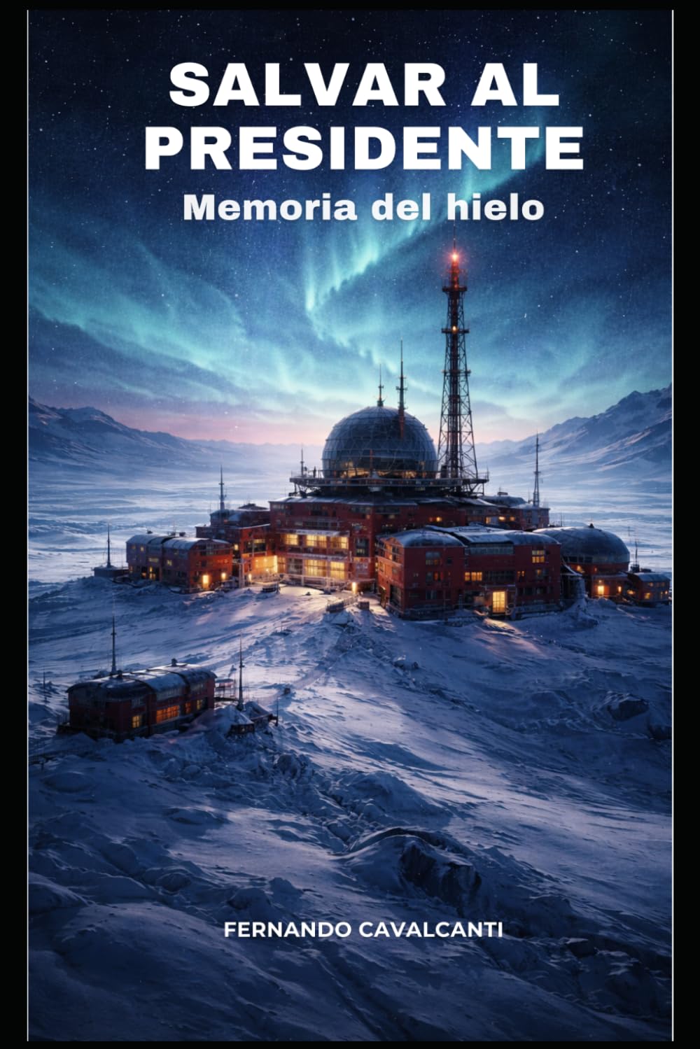 Salvar al presidente: Memoria del hielo