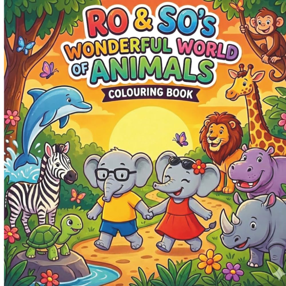 Ro & So's Wonderful World of Animals: Colouring Book (Ro & So Books)