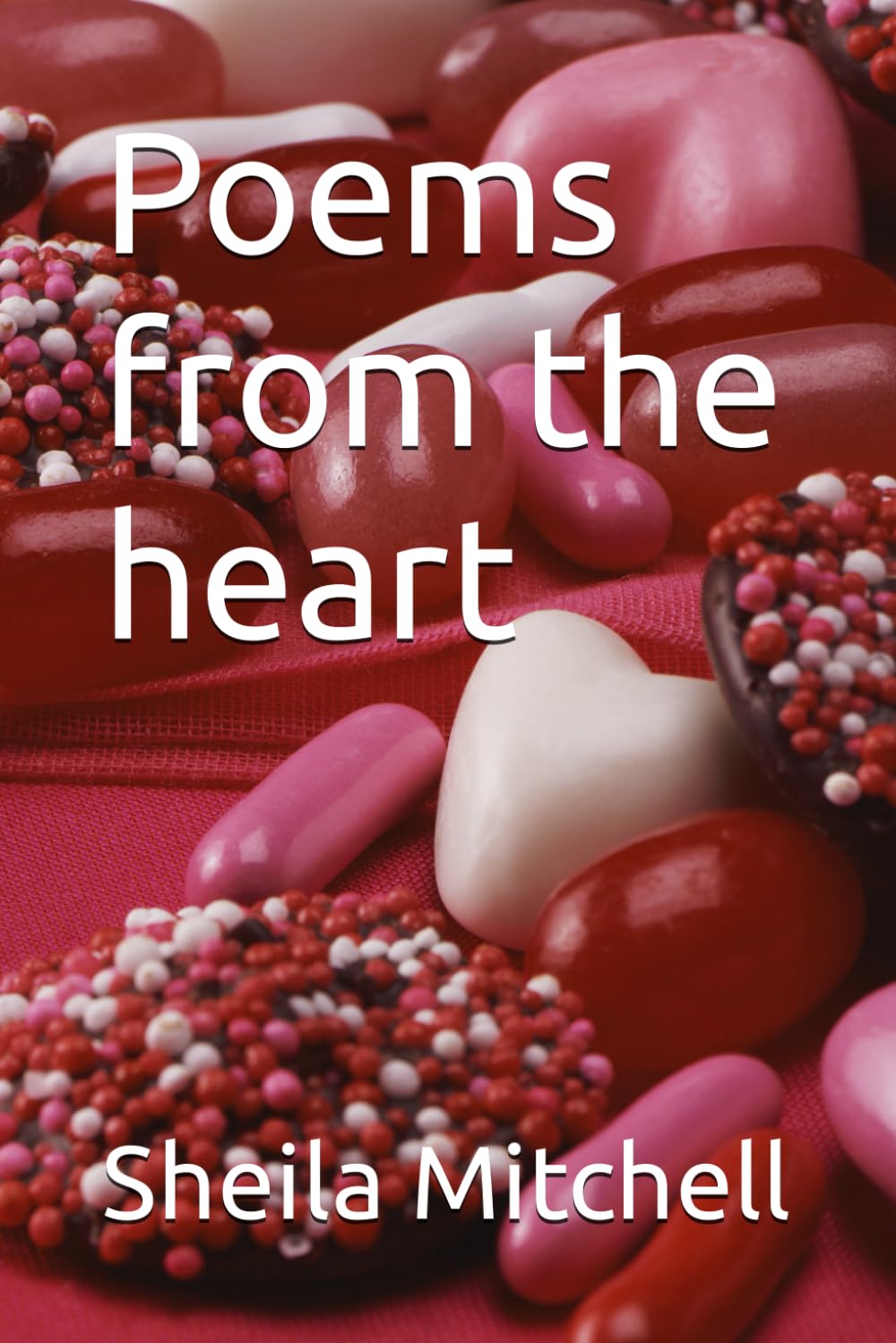 Poems from the heart