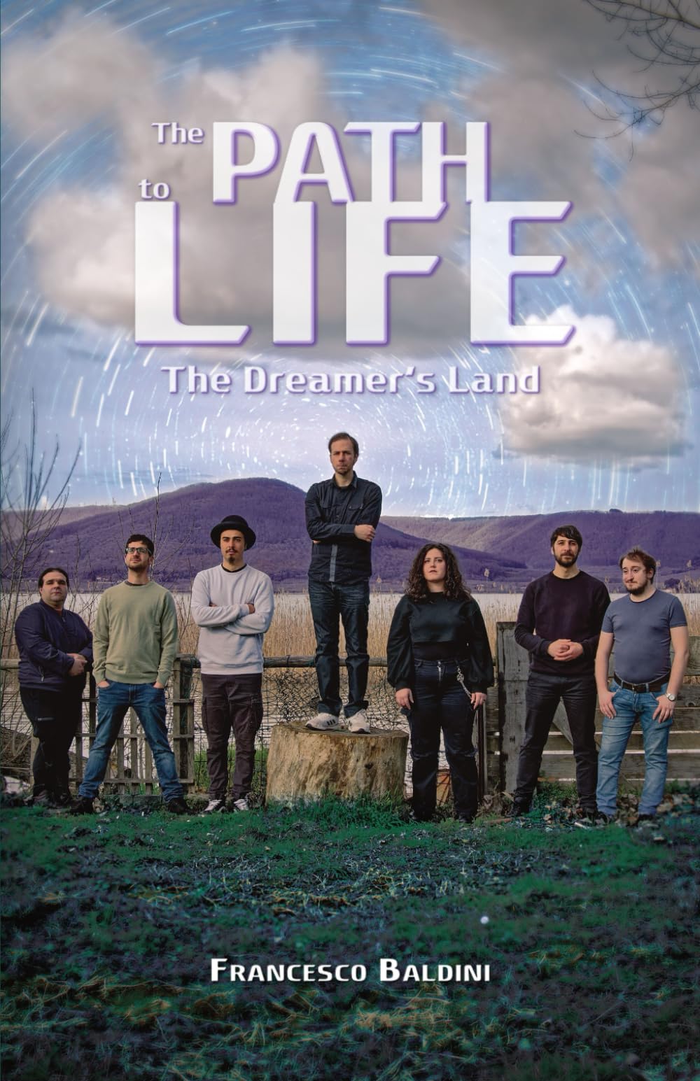 The Path to Life - The Dreamer's Land: A psychological science fiction novel