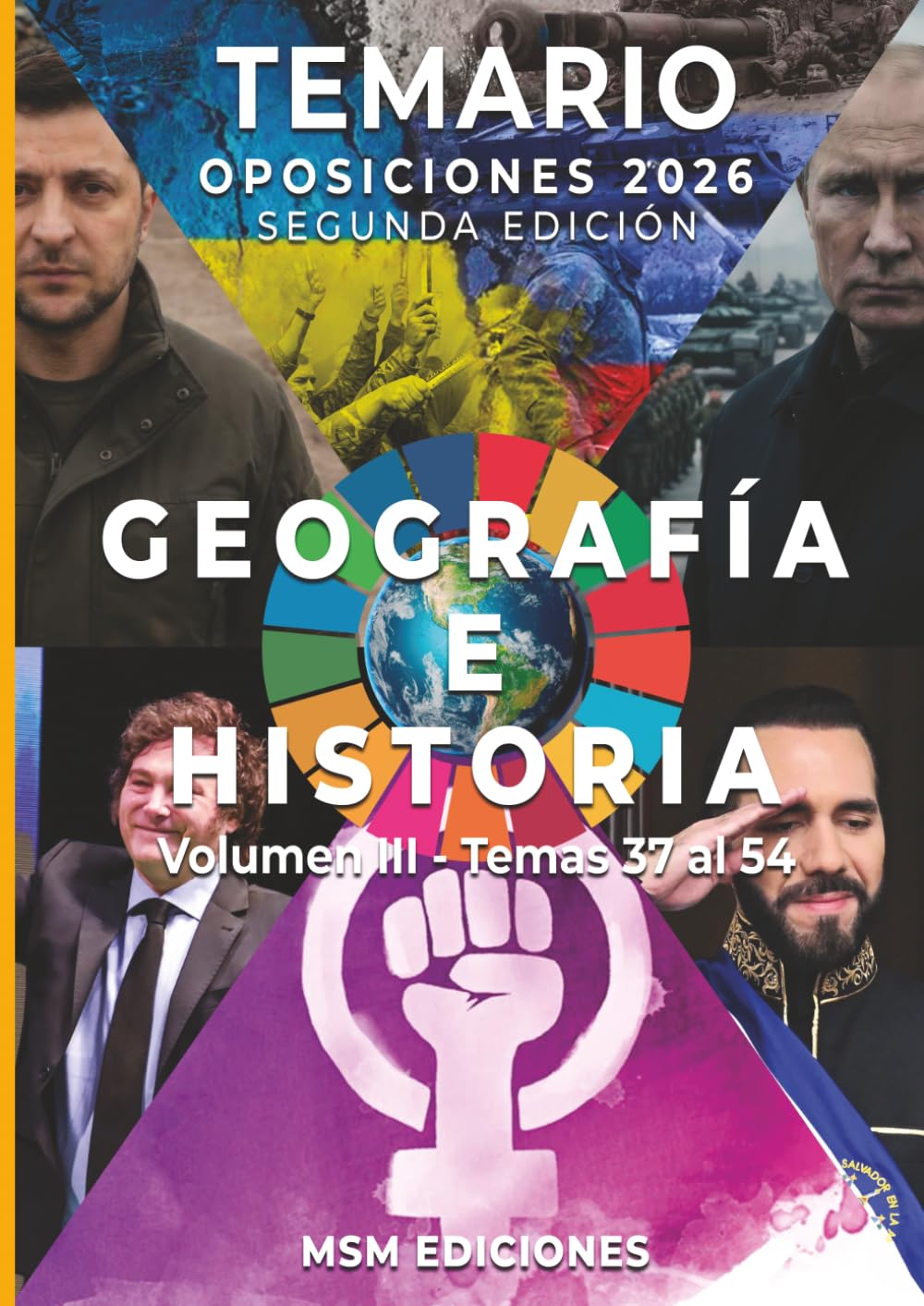 Temario oposiciones Geografía e Historia 2026 - SEGUNDA EDICIÓN: Volumen III - Temas 37 al 54