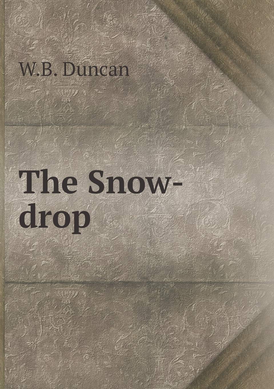 The Snow-drop